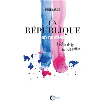 La République en miettes