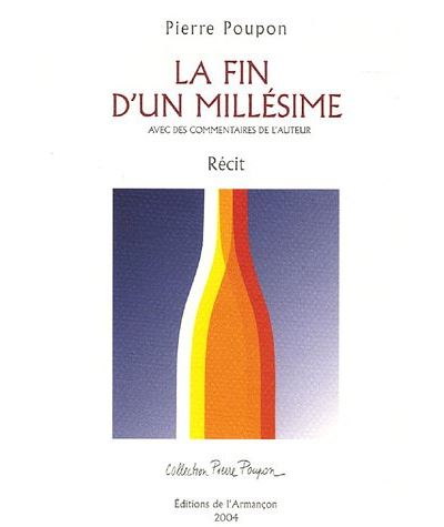 La fin d'un millésime