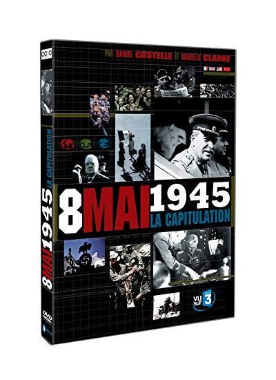 8 mai 1945 - la capitulation