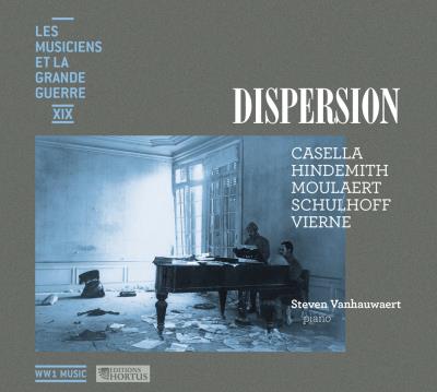 Les Musiciens et la Grande Guerre Volume 19 Dispersion