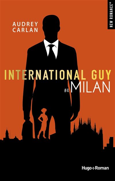 International Guy - Tome 4 : International Guy - tome 4 Milan