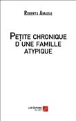 Petite chronique d'une famille atypique