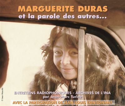 Marguerite duras et la parole des autres - Marguerite Duras - Livre CD