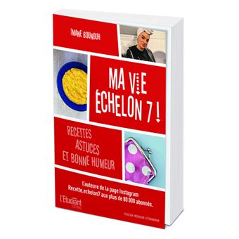 Recettes & astuces : Ma vie échelon 7