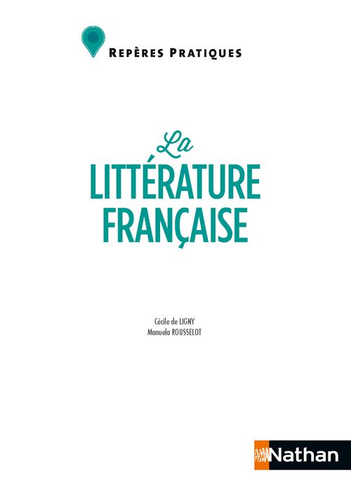 Repères Pratiques La Littérature Française 