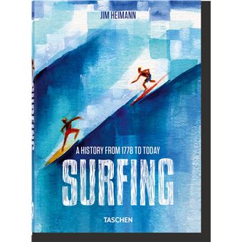 Surfing. 1778–Today. 40th Ed.