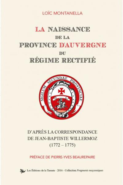 La naissance de la Province d'Auvergne du Régime rectifié
