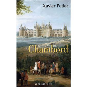 Le roman de Chambord - 1