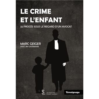 Le crime et l'enfant