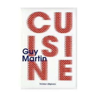 Cuisine - cartonné - Guy Martin - Achat Livre | Black friday fnac