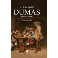 Alexande Dumas - Édition illustrée