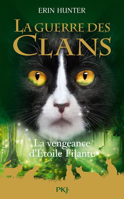 La guerre des Clans - La Vengeance d'Étoile filante - Hors série
