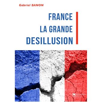 France la grande désillusion