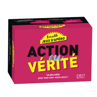 Les Petits Jeux D Apero Action Ou Verite Laurent Gaulet Achat Livre Fnac