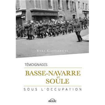 Basse-Navarre et Soule sous l'Occupation