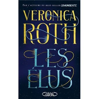 Les élus - Tome 1