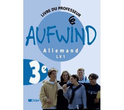 Aufwind 3e LV1 - Guide pédagogique - version papier