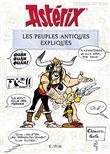 Astérix - Les peuples antiques expliqués