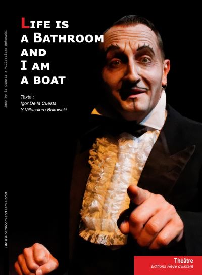 Life is a bathroom and I am a boat