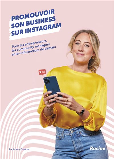 Promouvoir son business sur instagram - Lucie Van Damme - broché