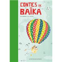 Contes de baika - du bresil au japon