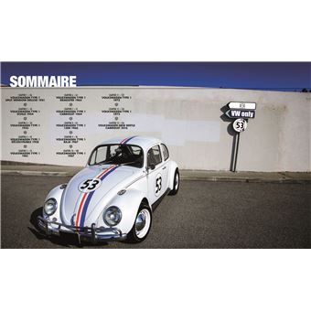 COCCINELLE, La Volkswagen Type 1 dans tous ses Etats