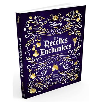 Les recettes enchantées Disney