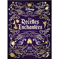 Les recettes enchantées Disney