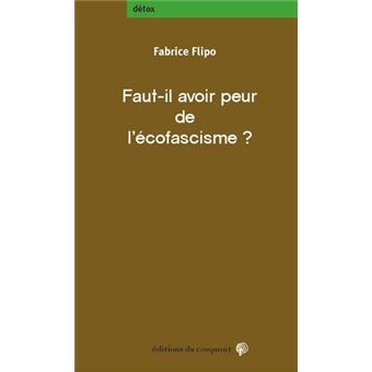 Faut-il avoir peur de l’écofascisme ? - 1