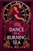Dance of a Burning Sea