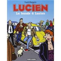 Lucien - La bande à Lucien