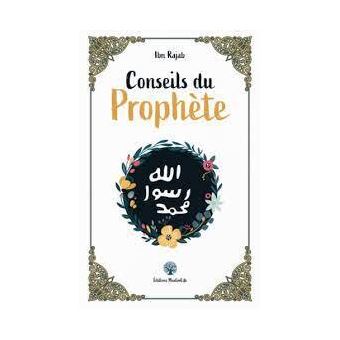 Conseils du Prophète