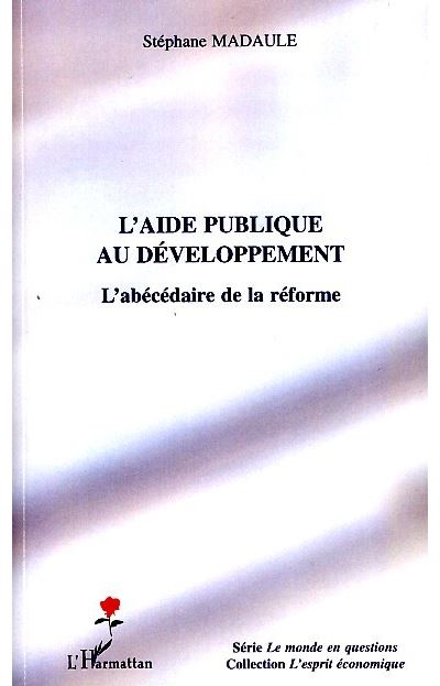 L'aide publique au développement - Stéphane Madaule - broché