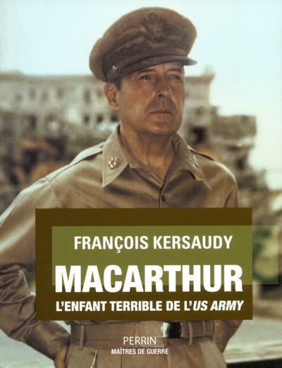 MacArthur - François Kersaudy - broché