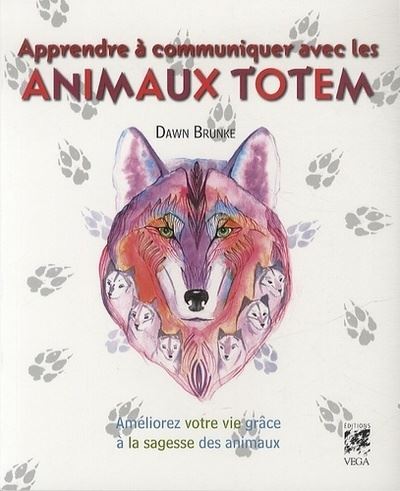Apprendre à communiquer avec les animaux totem