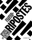 Ripostes. Archives de lutte et d'action, 1970-1974