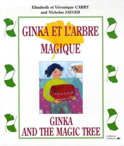 Ginka and the magic tree / Ginka et l'arbre magique