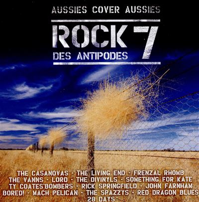 Rock des Antipodes Aussies Covers Aussies Volume 7