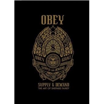 Obey Supply and demand
