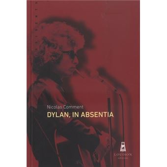 Dylan, In Absentia