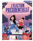 L'élection présidentielle - Les enfants passent à l'action !