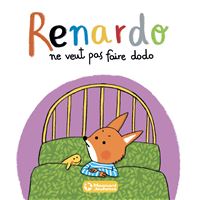 Renardo ne veut pas faire dodo