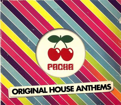 Pacha original house anthems
