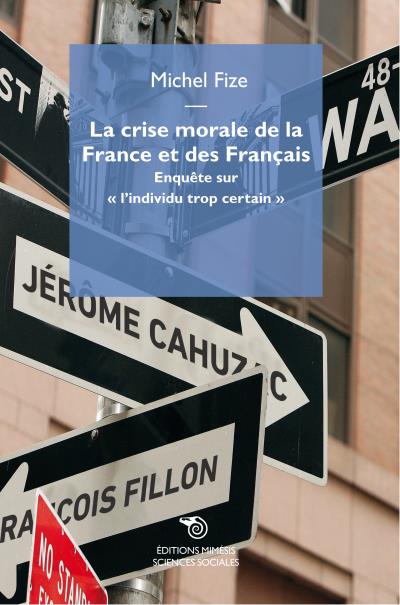 La crise morale de la France et des Français