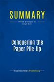 Summary: Conquering the Paper Pile-Up