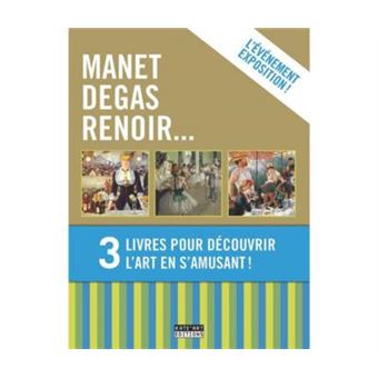 Manet, Degas, Renoir...