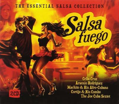Salsa Fuego The Essential Salsa Collection