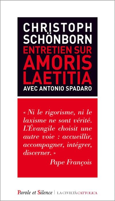 Entretien sur Amoris Laetitia - Christoph Schönborn - broché