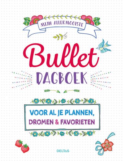 Mijn allermooiste bullet dagboek