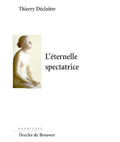 L'éternelle spectatrice